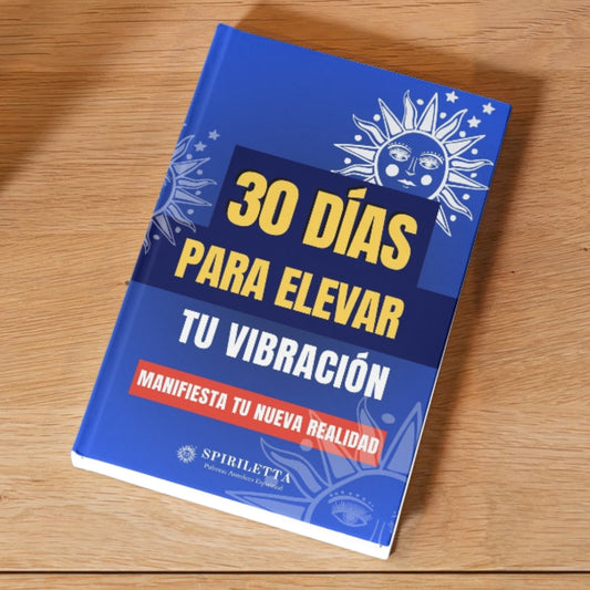 El Reto Spiriletta™: 30 Días para Activar tu Abundancia